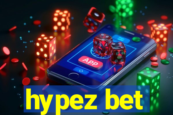 hypez bet